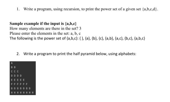 Sample example if the input is \( \{a, b, c\} \)
How many elements are there in the set? 3
Please enter the elements in the s