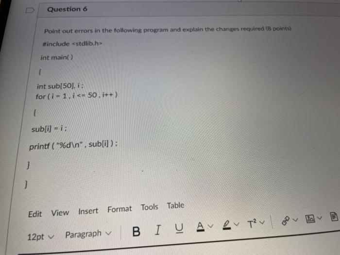 Solved Question 6 Point out errors in the following program | Chegg.com
