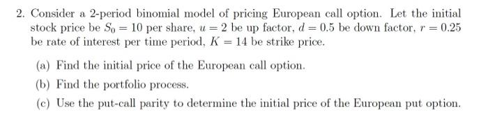 Solved 3. Consider a 3-period binomial model of asset | Chegg.com