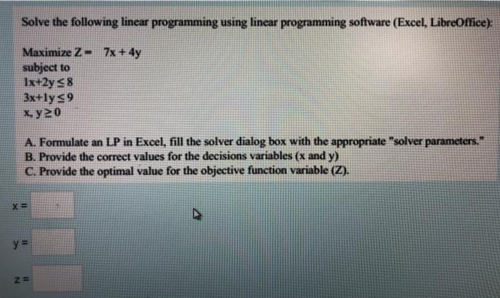Solved Solve the following linear programming using linear | Chegg.com