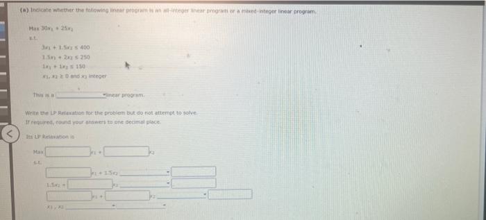 Solved (a) Indicate whether the following linear program is | Chegg.com