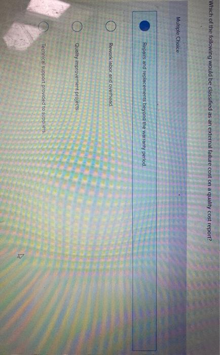 Solved Which Of The Following Would Be Classified As An Chegg