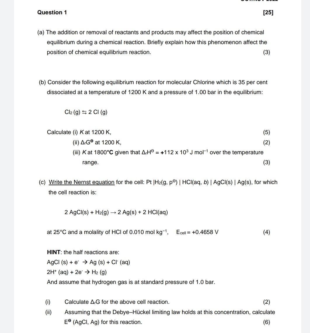 Solved (a) The addition or removal of reactants and products | Chegg.com