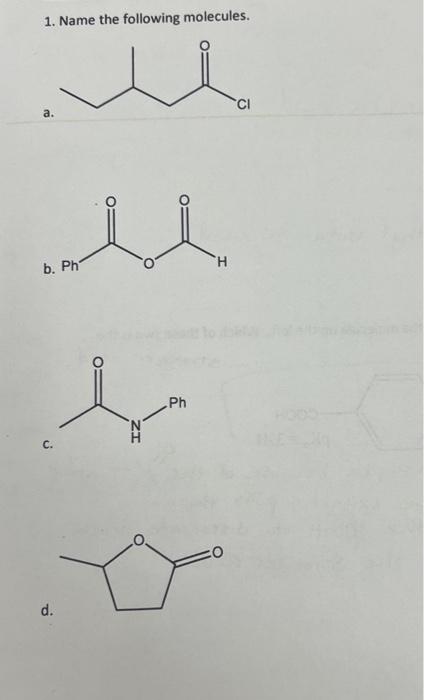 Solved 1. Name the following molecules. b. | Chegg.com
