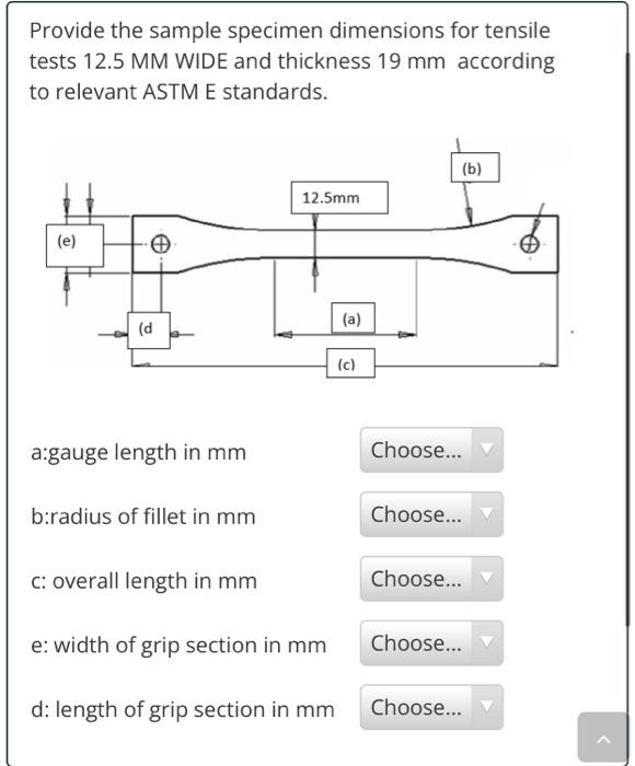 Provide the sample specimen dimensions for tensile