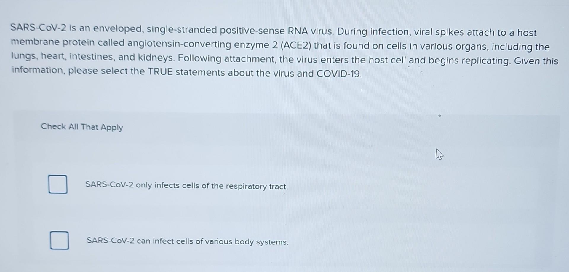 Which Of The Following Statements About Viral Spikes Is False Solved SARS-CoV-2 is an enveloped, single-stranded | Chegg.com
