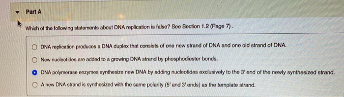 which-of-the-following-statements-about-dna-replication-is-false