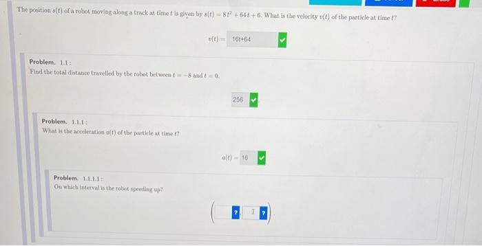 Solved The positions(t) of a robot moving along a track at | Chegg.com