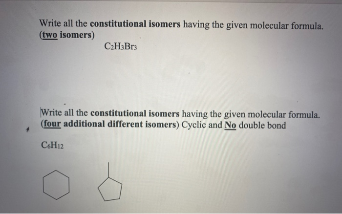 Solved Write All The Constitutional Isomers Having The Given | Chegg.com