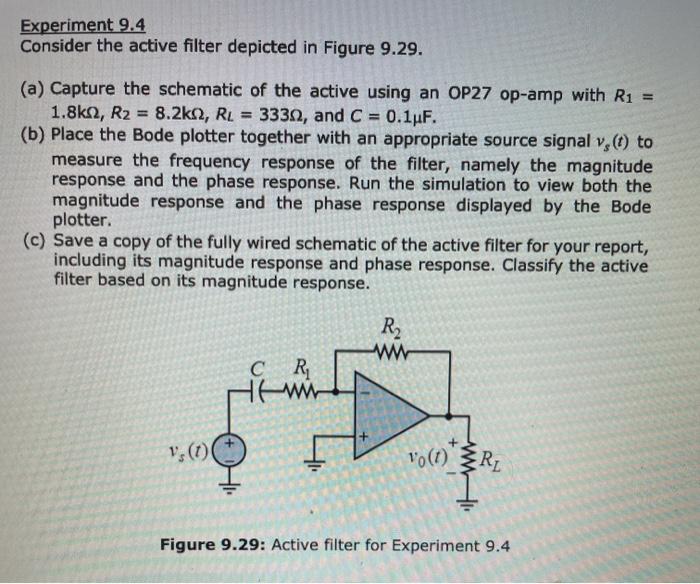 Solved Experiment 9.4 Consider the active filter depicted in | Chegg.com