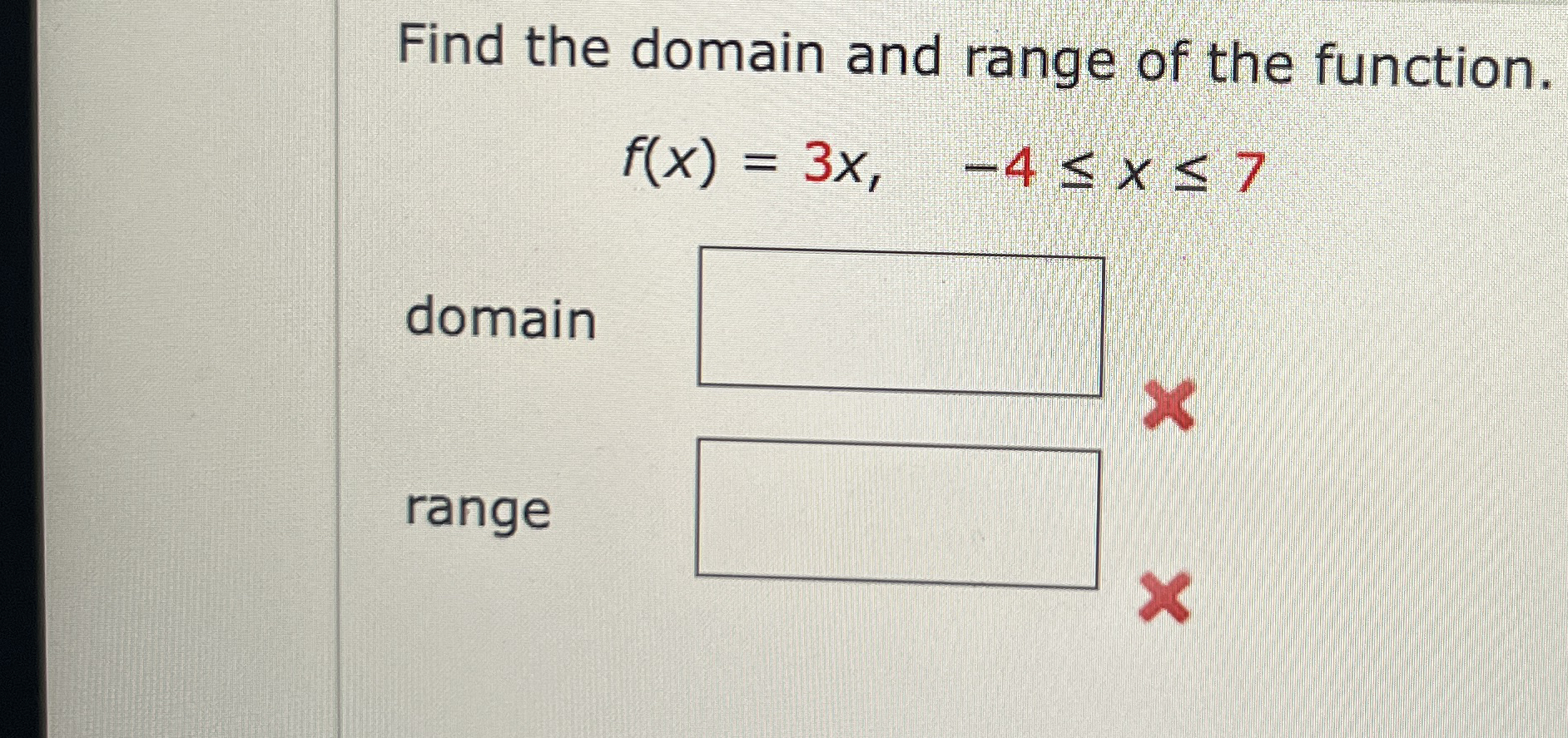 Solved Find the domain and range of the | Chegg.com