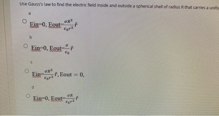 Solved Use Gauss's law to find the electric field inside and | Chegg.com