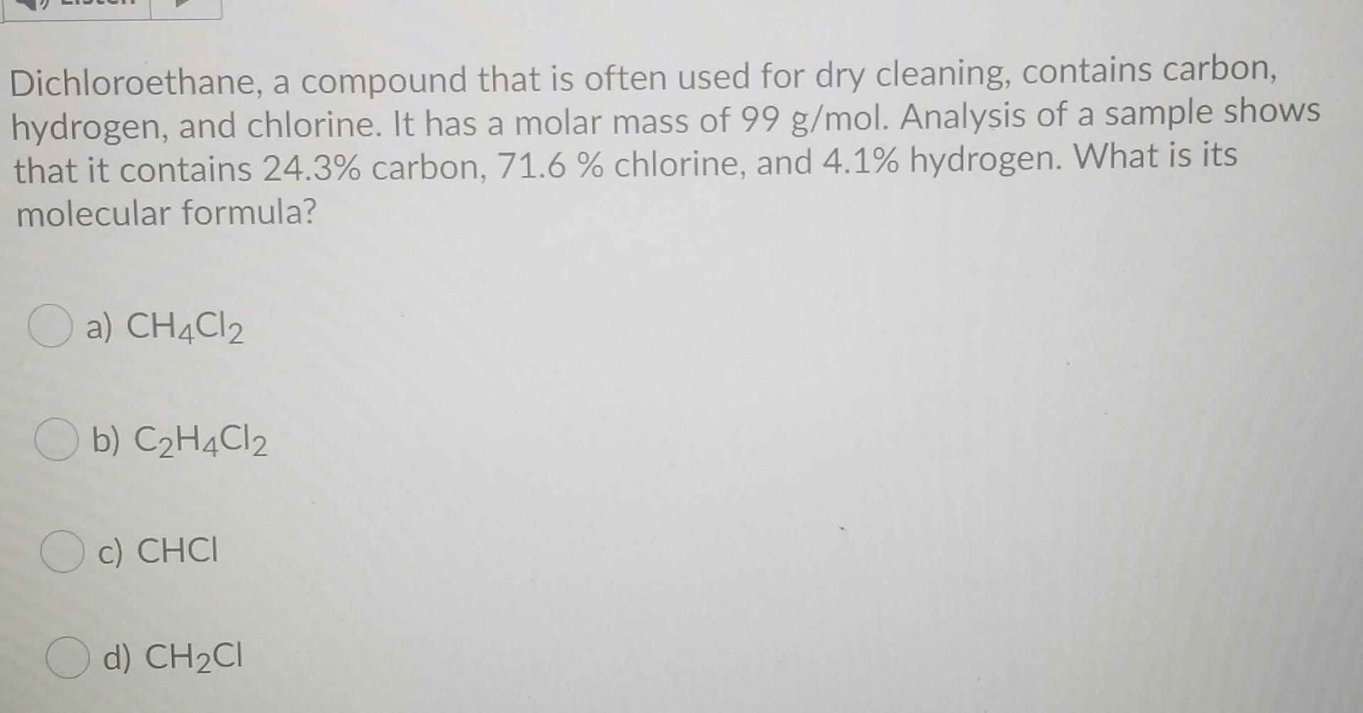 Solved Dichloroethane a compound that is often used for dry