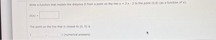 Solved write a function that models the distance d from a | Chegg.com