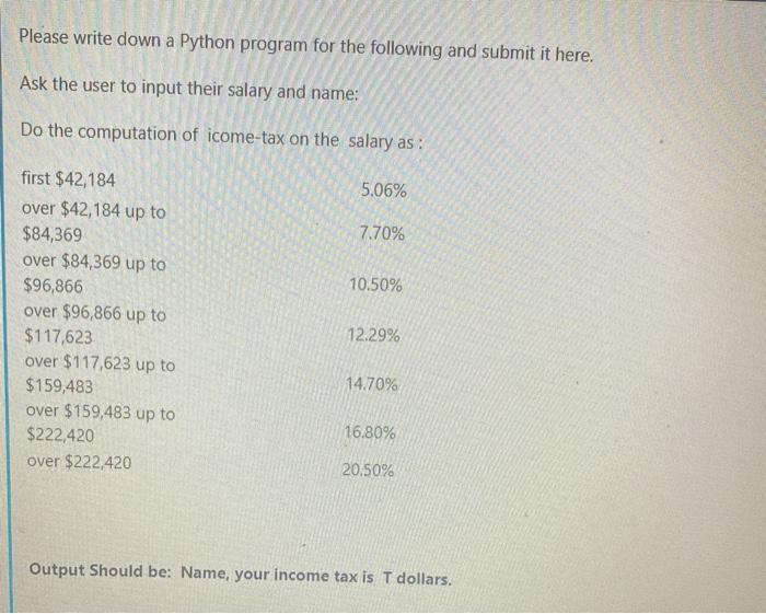 Solved Please write down a Python program for the following | Chegg.com