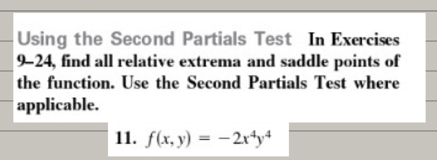 Solved Using the Second Partials Test In Exercises 9-24, | Chegg.com