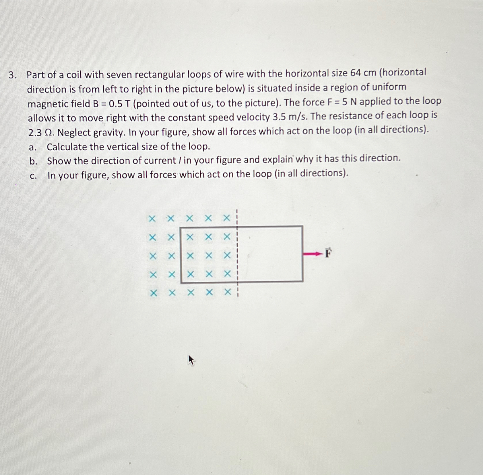 Solved Part of a coil with seven rectangular loops of wire | Chegg.com
