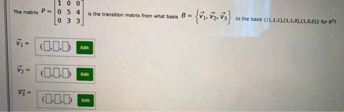 Solved The matrix P= 1 0 0 0 5 4 is the transition matrix | Chegg.com