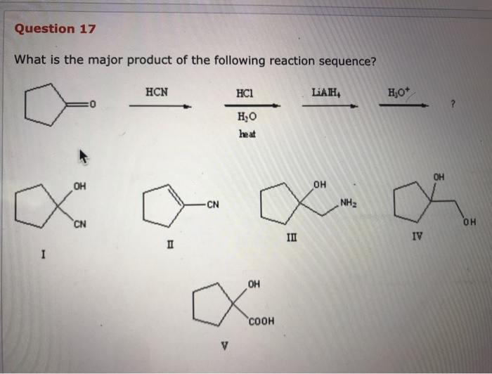 Solved Question 17 Ucation A> What Is The Major Product Of | Chegg.com