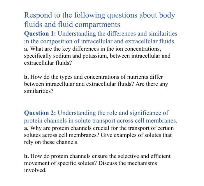 Solved Respond to the following questions about body fluids | Chegg.com
