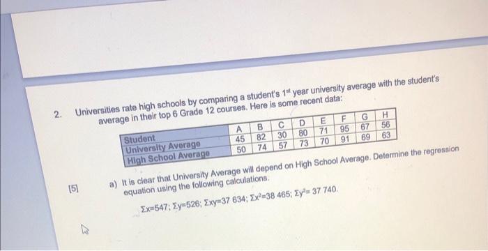 Solved 2. F 56 C 30 80 73 E 71 70 74 Universities rate high | Chegg.com