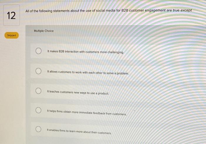 Solved 8 The B2B buying process is a seven-step process that | Chegg.com