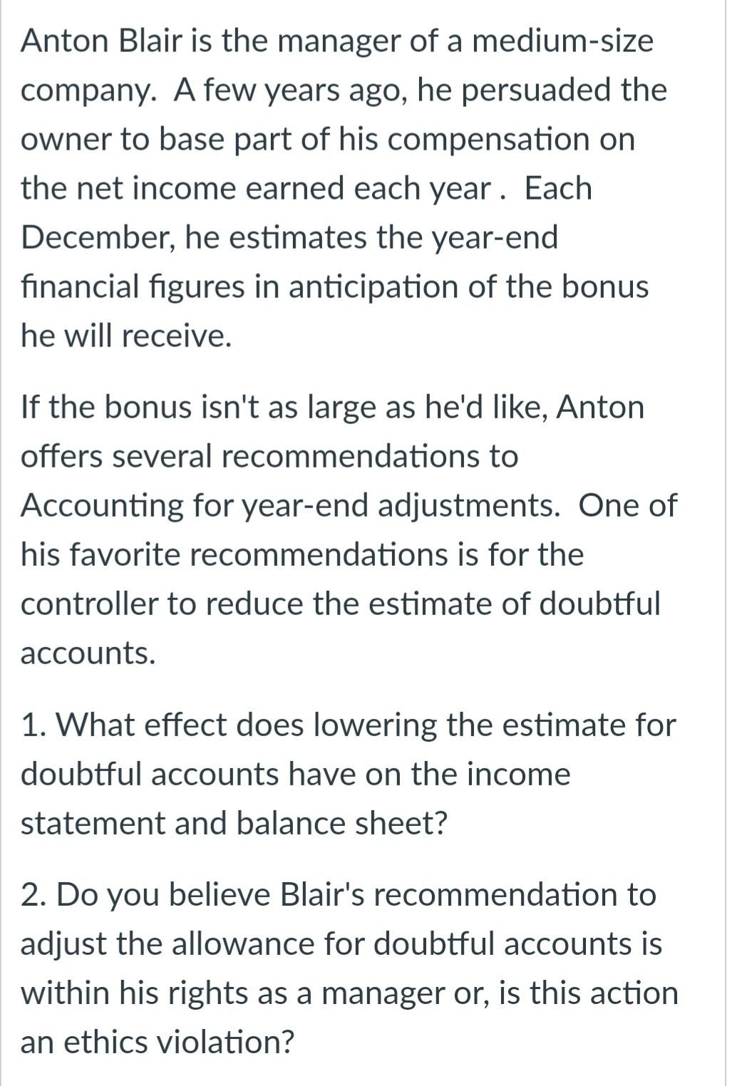 Solved anton blair is the manager of a medium size company chegg