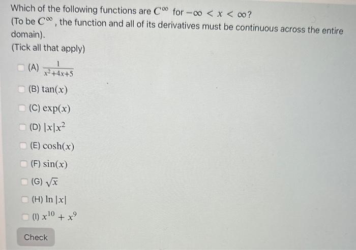 Solved Which of the following functions are C∞ for −∞ | Chegg.com