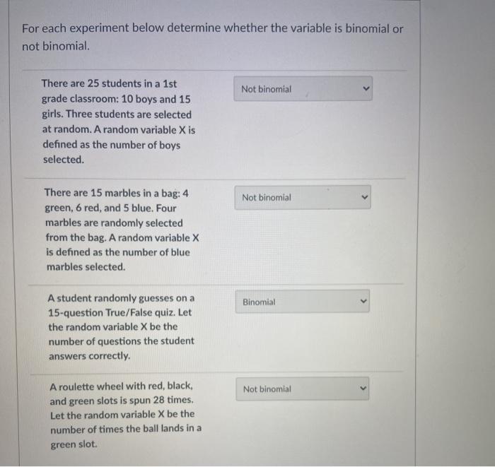 Solved For each experiment below determine whether the | Chegg.com