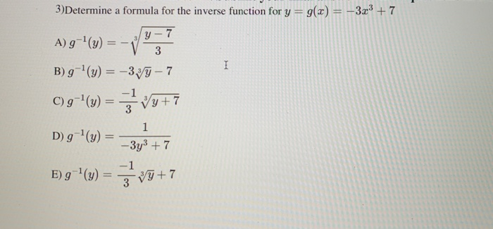 Solved 3 Determine A Formula For The Inverse Function For Chegg Com