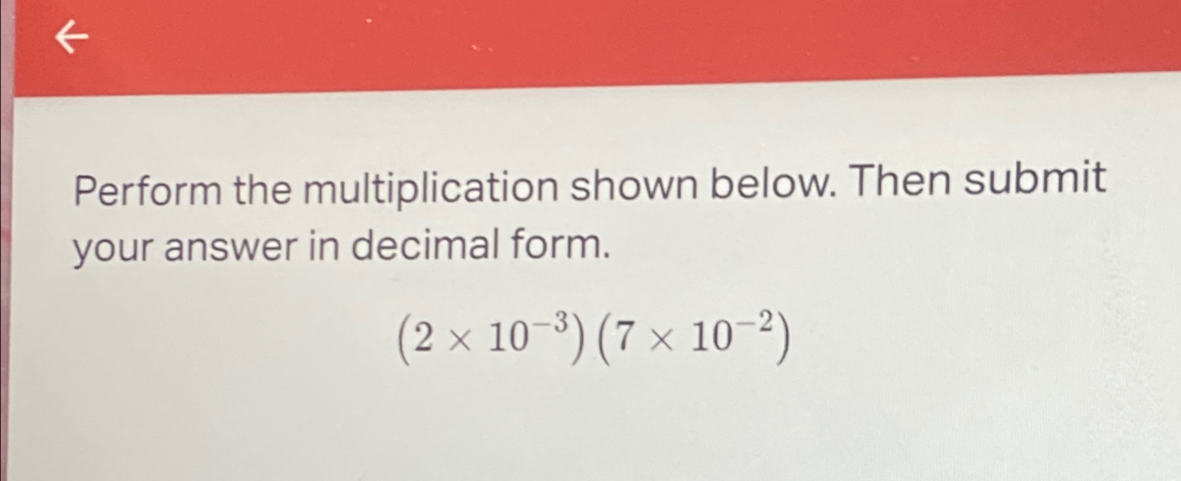 Solved Perform the multiplication shown below. Then submit | Chegg.com