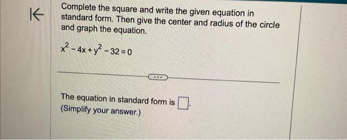 Solved Write the standard form of the equation of the circle | Chegg.com