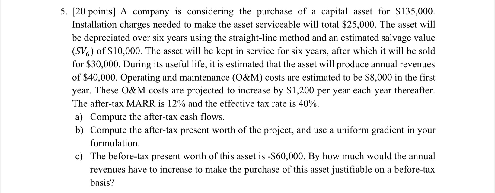 Solved By An Expert Points A Company Is Considering The Purchase