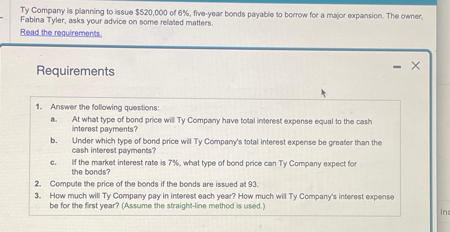Solved Ty Company is planning to issue $520,000 ﻿of 6%, | Chegg.com