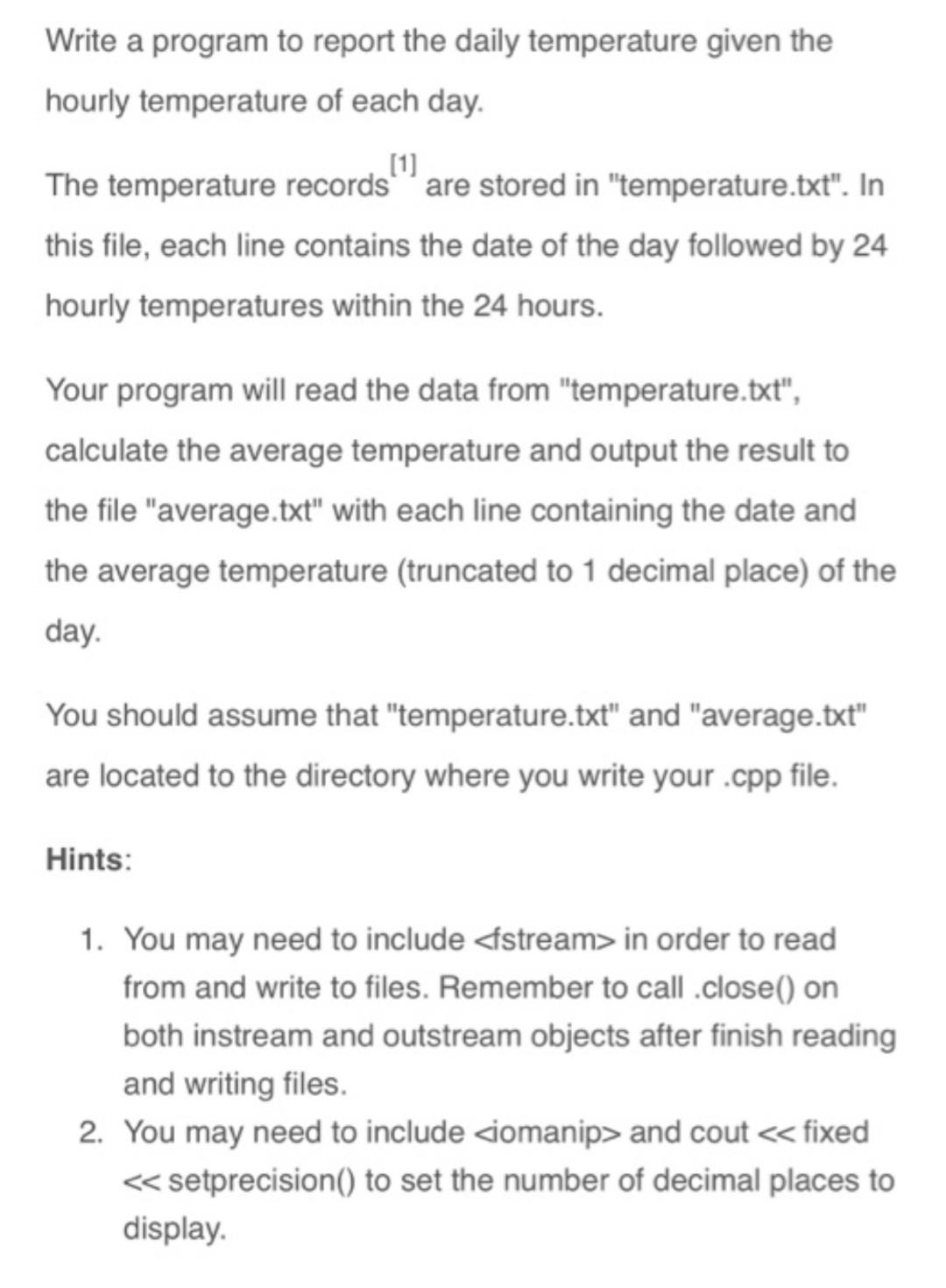 Solved Write a program to report the daily temperature given | Chegg.com