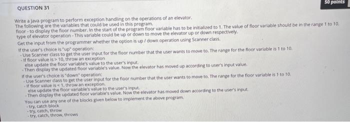 Solved 50 points QUESTION 31 Write a Java program to perform | Chegg.com
