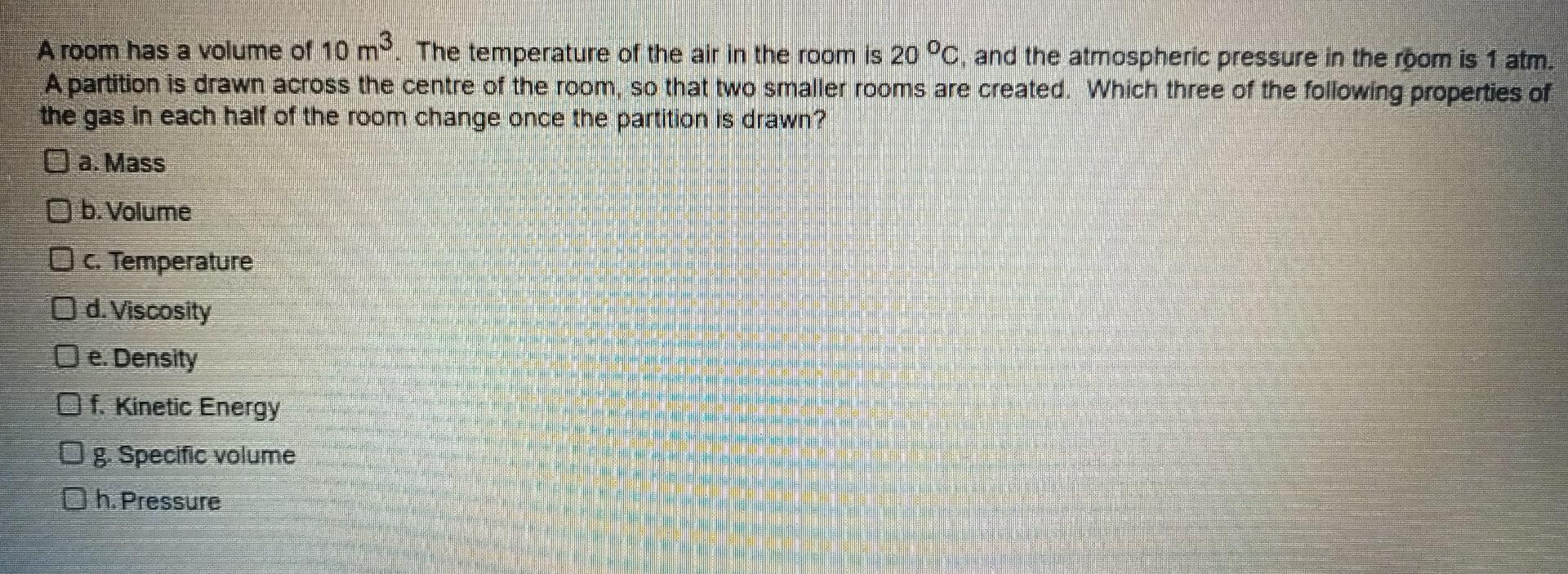 Solved A Room Has A Volume Of 10 M3 The Temperature Of The Chegg Com   Image 