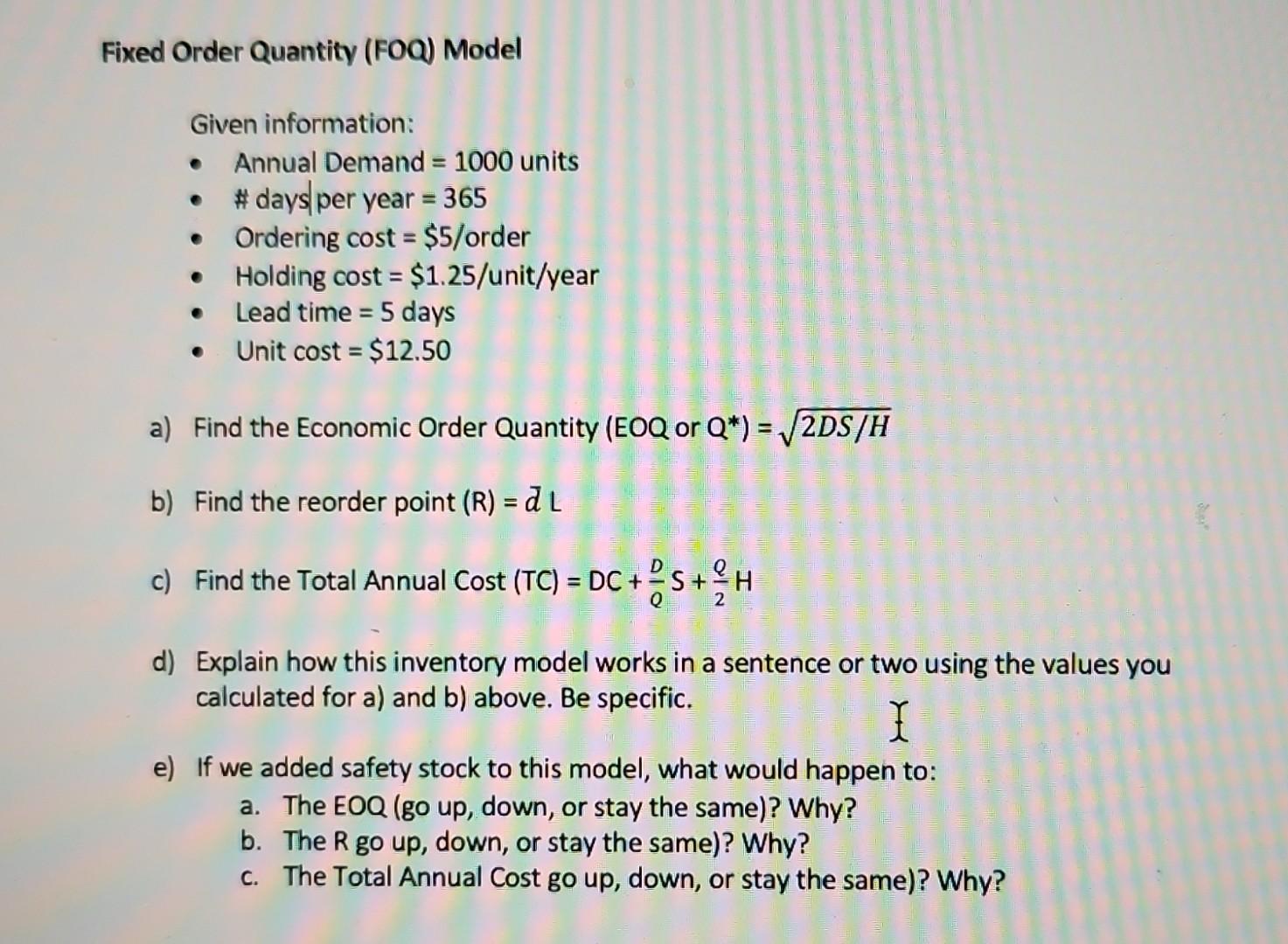 Solved Fixed Order Quantity (FOQ) Model Given information: - | Chegg.com