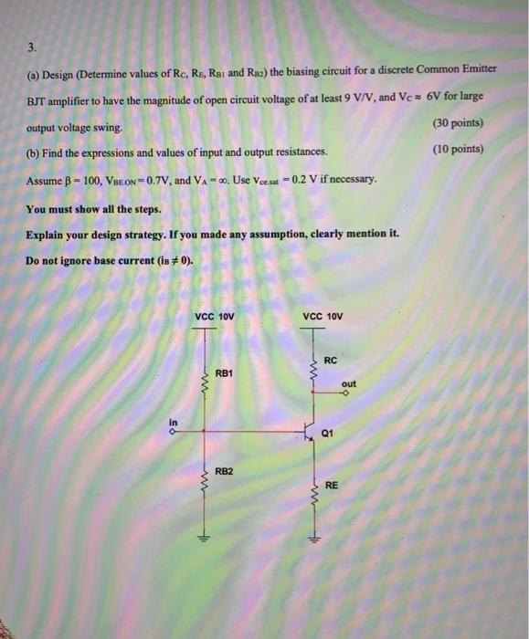 Solved 3. 3. (a) Design (Determine values of Rc, Ra, Rai and | Chegg.com