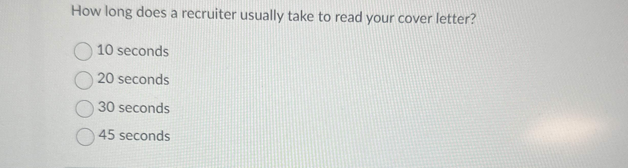 Solved How long does a recruiter usually take to read your