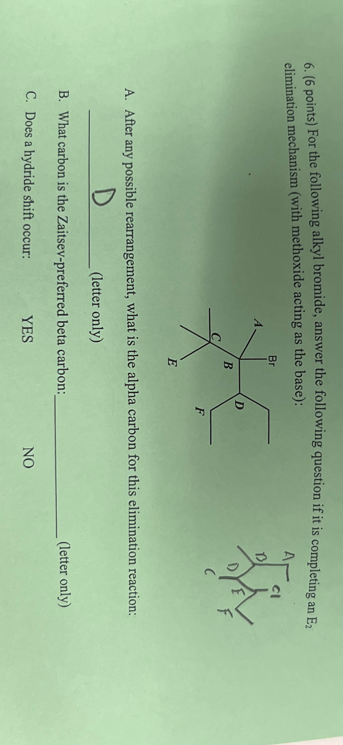 Solved (6 ﻿points) ﻿For the following alkyl bromide, answer | Chegg.com