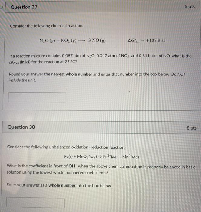 Solved Question 29 8 pts Consider the following chemical | Chegg.com