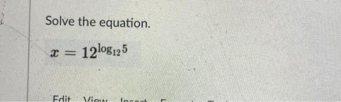 log2 12 4x )= 5