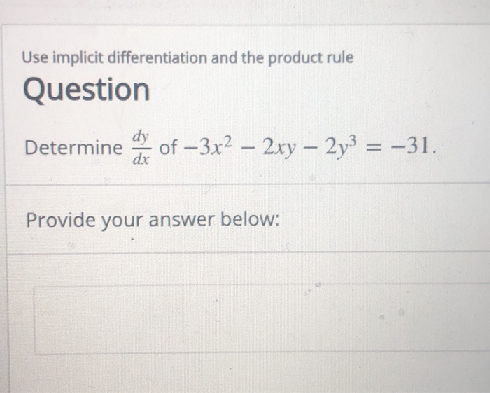 solved-use-implicit-differentiation-and-the-product-rule-chegg