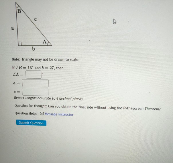 Solved B с . A A B Note: Triangle May Not Be Drawn To Scale. | Chegg.com