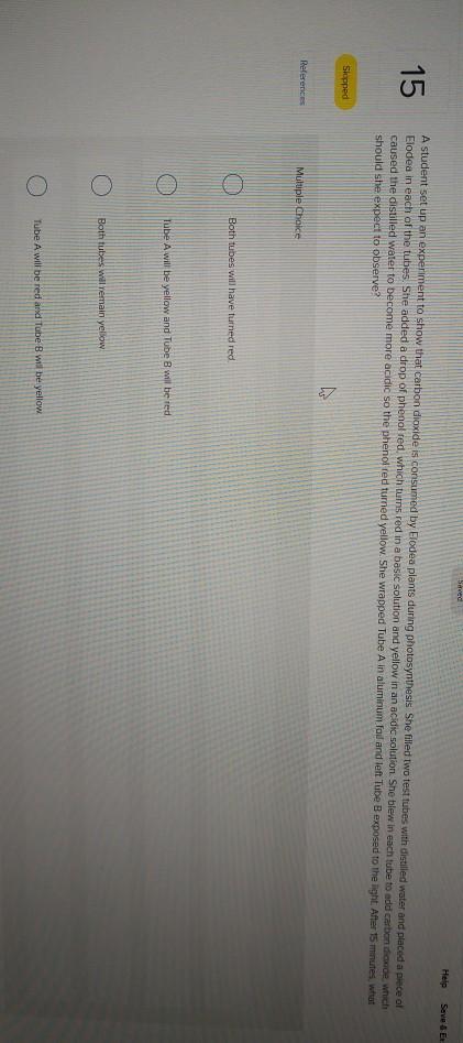 Solved Help Save & E 15 A student set up an experiment to | Chegg.com