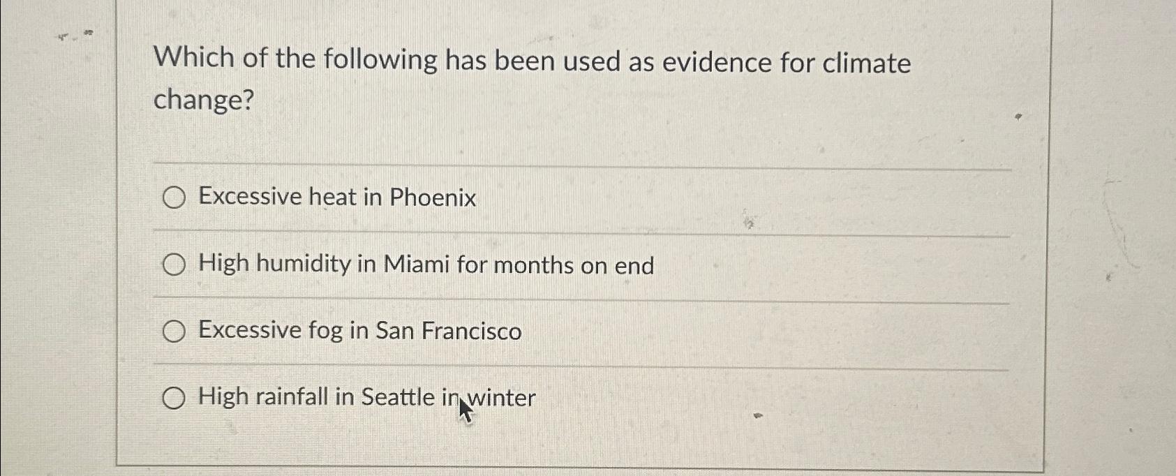Solved Which of the following has been used as evidence for | Chegg.com