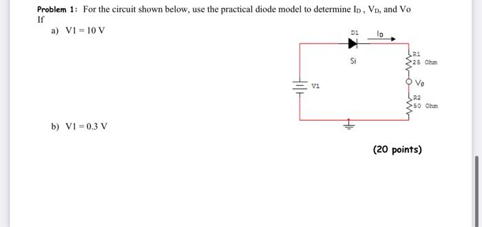Solved Problem 1: For the circuit shown below, use the | Chegg.com