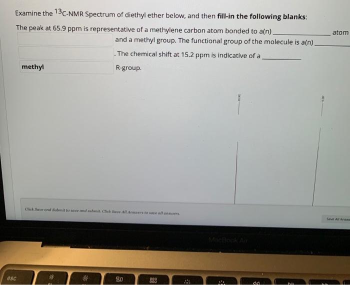 Atom Examine The 13 C Nmr Spectrum Of Diethyl Ether Chegg Com