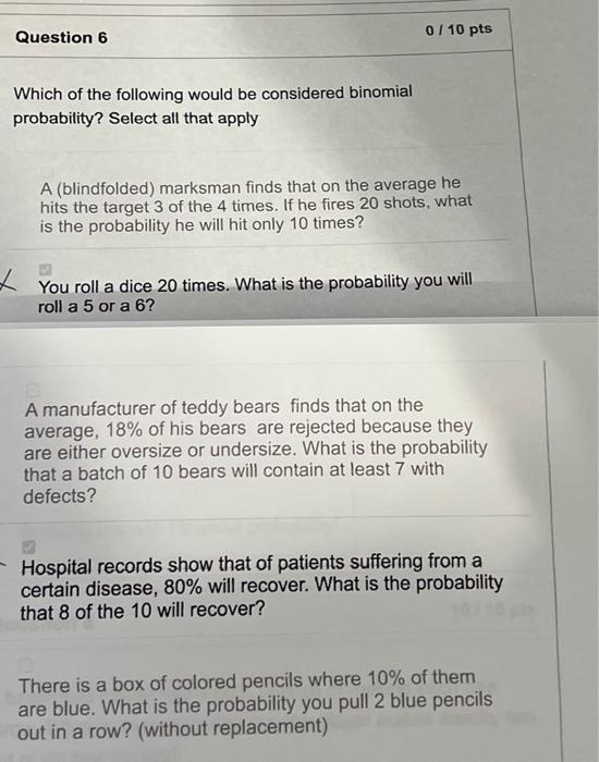 Solved Which of the following would be considered binomial